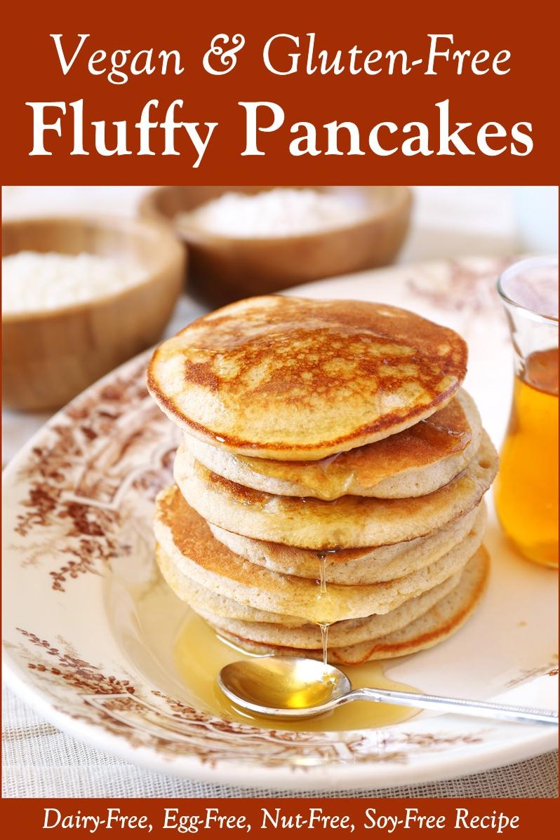 Easy Gluten Free, Dairy Free, Egg Free Pancakes
