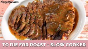 "to Die For" Crockpot Roast - Natural Version